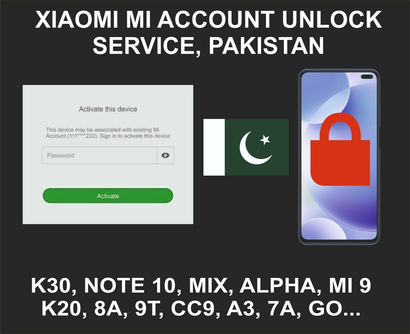Xiaomi Mi Account Unlock Service, All Models, Pakistan Account Devices