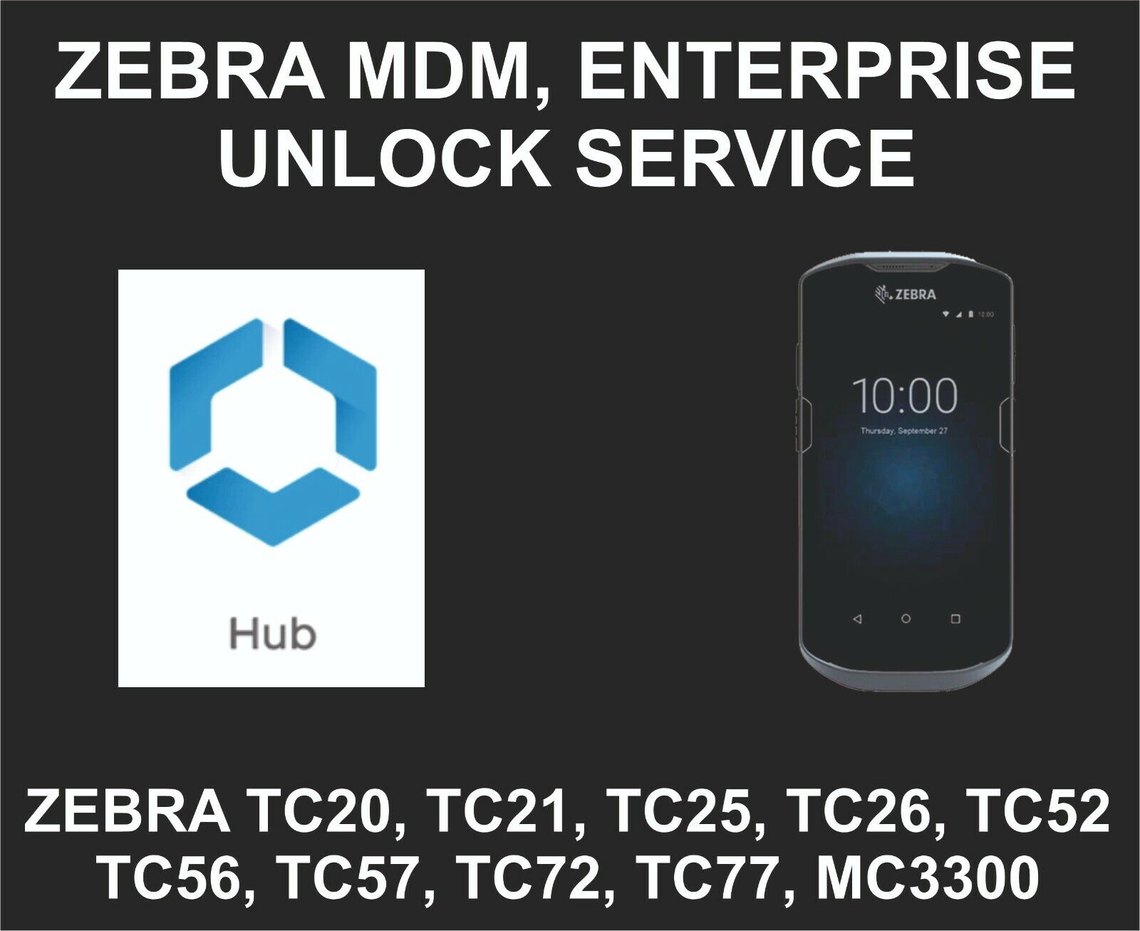 Zebra Mdm Unlock Service, Tc20, Tc21, Tc25, Tc26, Tc51, Tc52, Tc56, Tc57, Tc70
